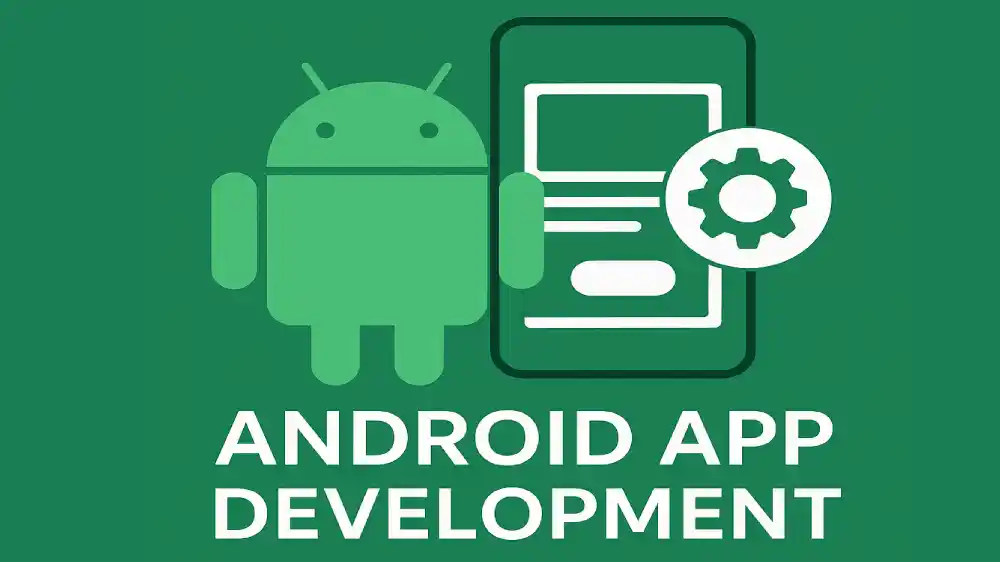 Android App Development Company in India