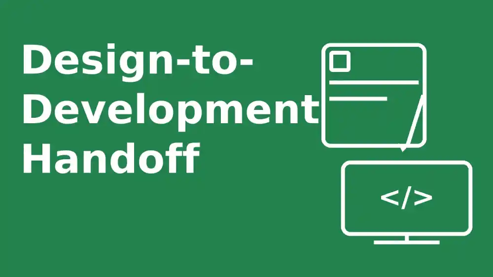 Design-to-Development Handoff