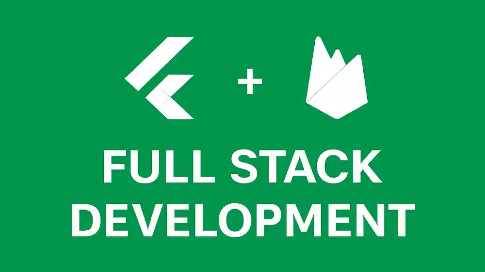 Flutter + Firebase Full Stack Development Company in India